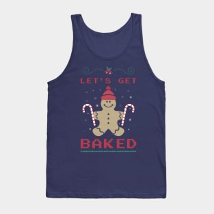 Let's Get Baked Tank Top